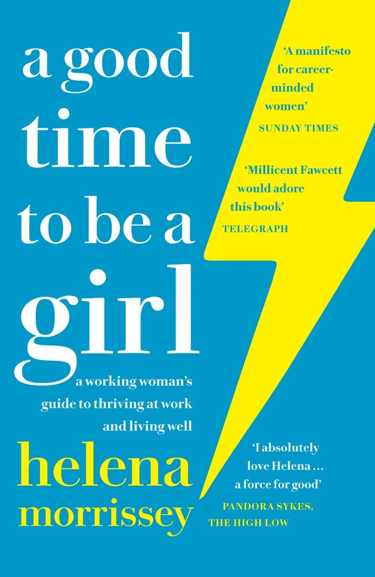 Helena Morrissey - Good Time to be a Girl, E-bok