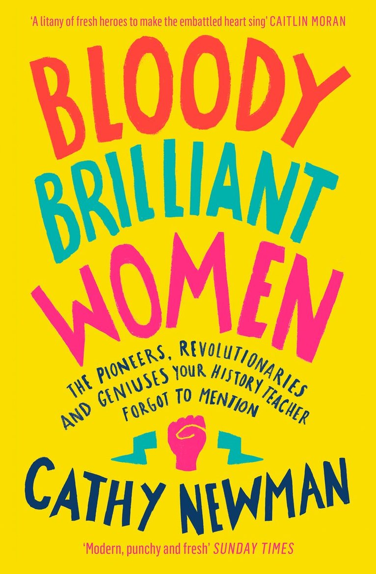 Cathy Newman - Bloody Brilliant Women, E-bok