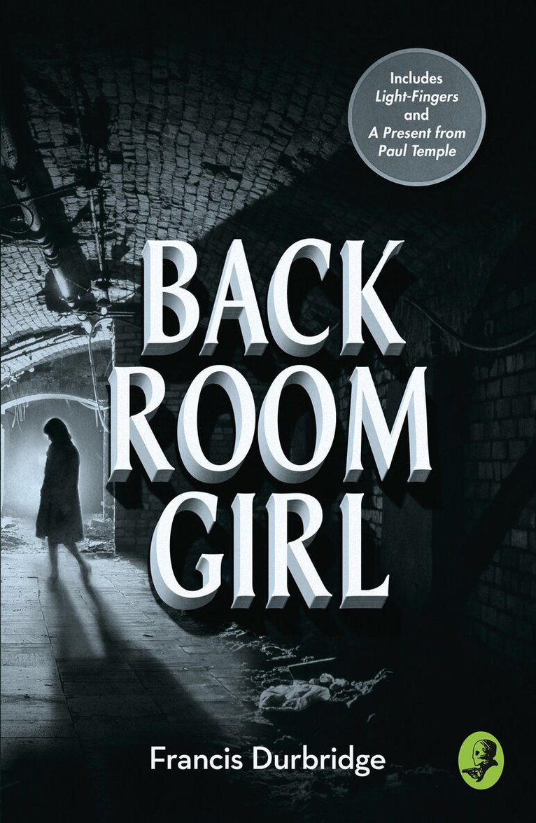 Francis Durbridge - Back Room Girl, E-bok