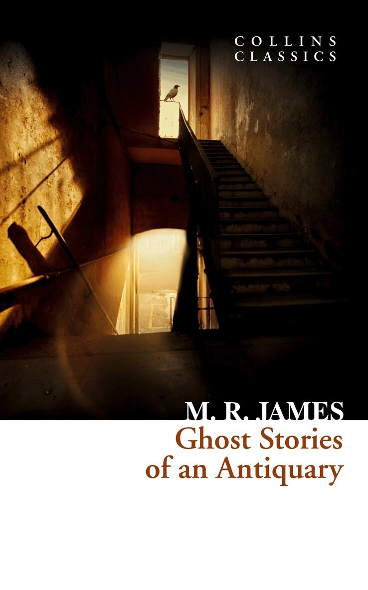 M. R. James - Ghost Stories of an Antiquary, E-bok