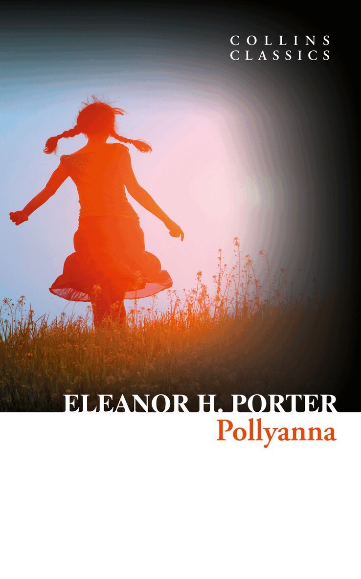 Eleanor H. Porter - Pollyanna, E-bok