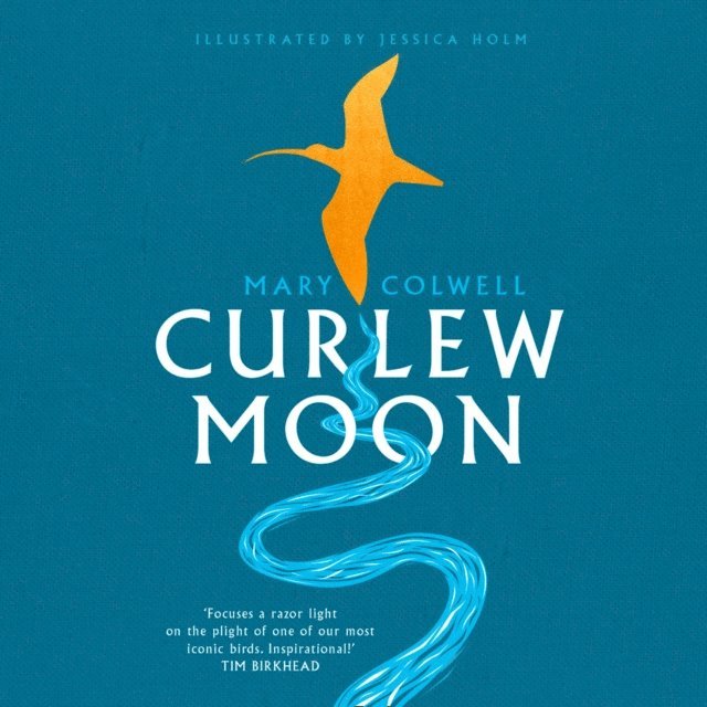 Mary Colwell - Curlew Moon, Ljudbok