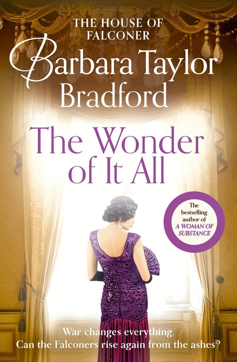 Barbara Taylor Bradford - Wonder of It All, E-bok