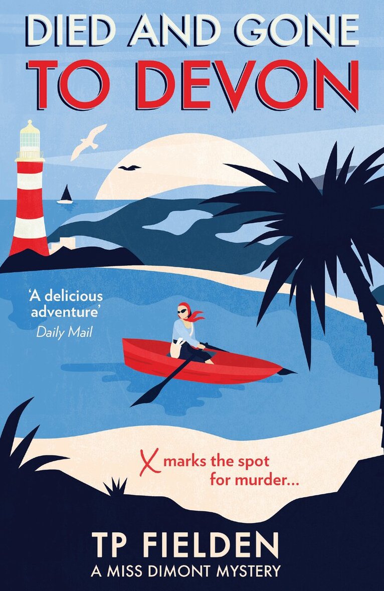 TP Fielden - Died and Gone to Devon, E-bok