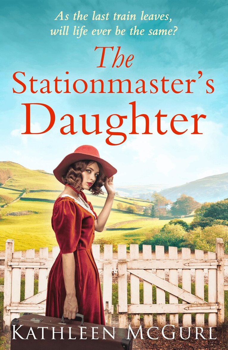 Kathleen McGurl - Stationmaster’s Daughter, E-bok