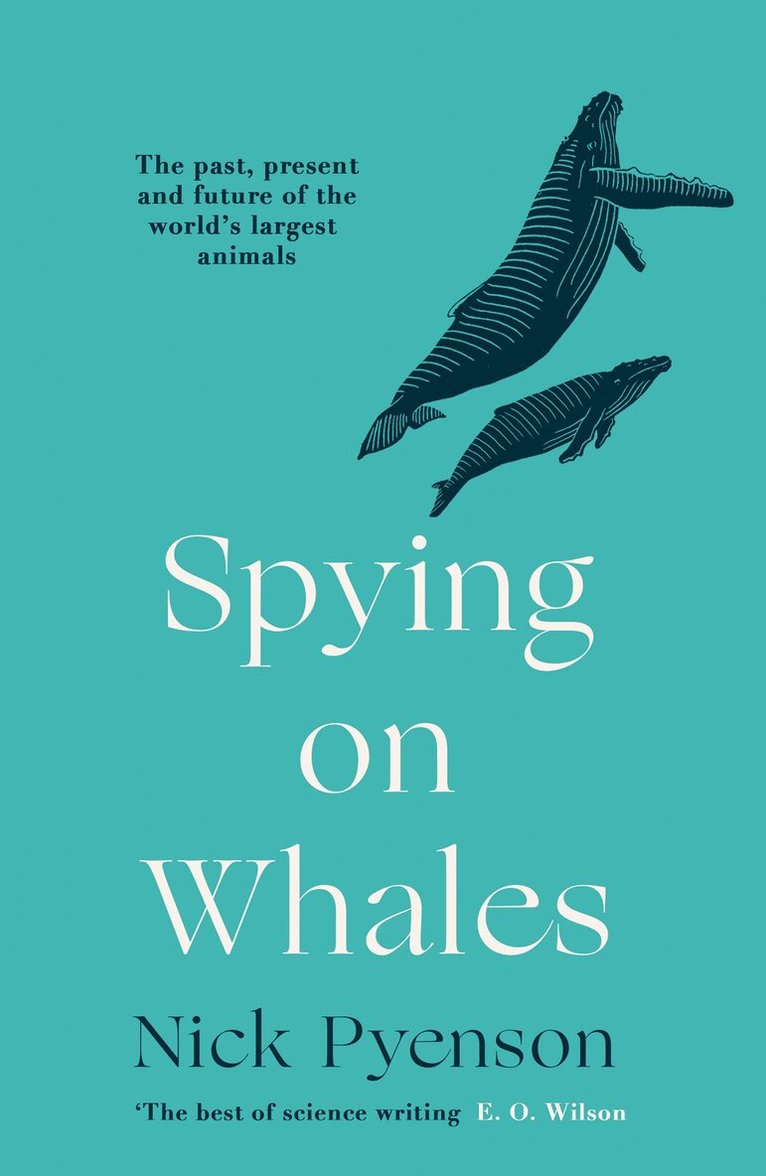 Nick Pyenson - Spying on Whales, E-bok