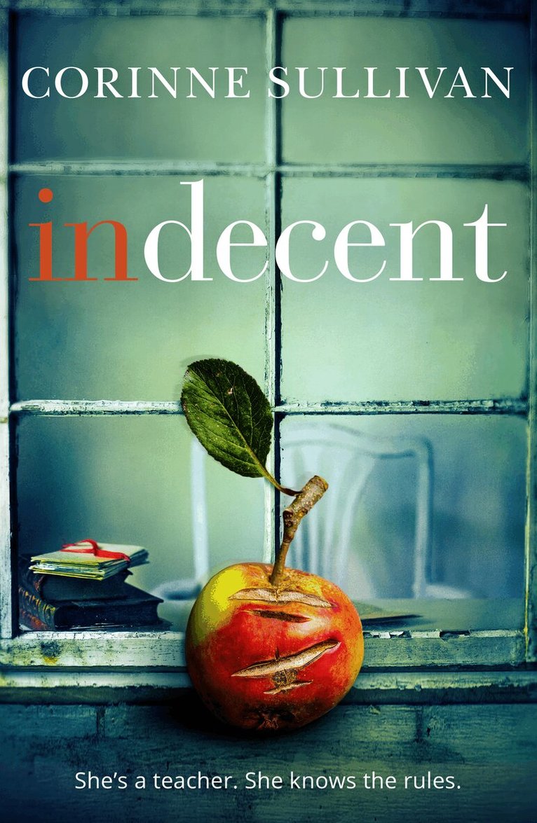 Corinne Sullivan - Indecent, E-bok
