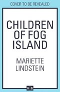 Children of Fog Island