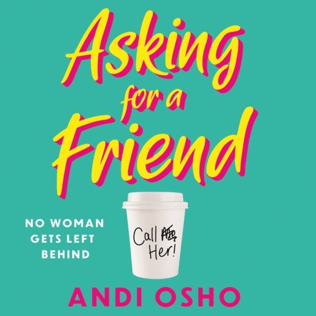 Andi Osho - Asking for a Friend, Ljudbok. Tillgänglighet: Lägg i varukorg