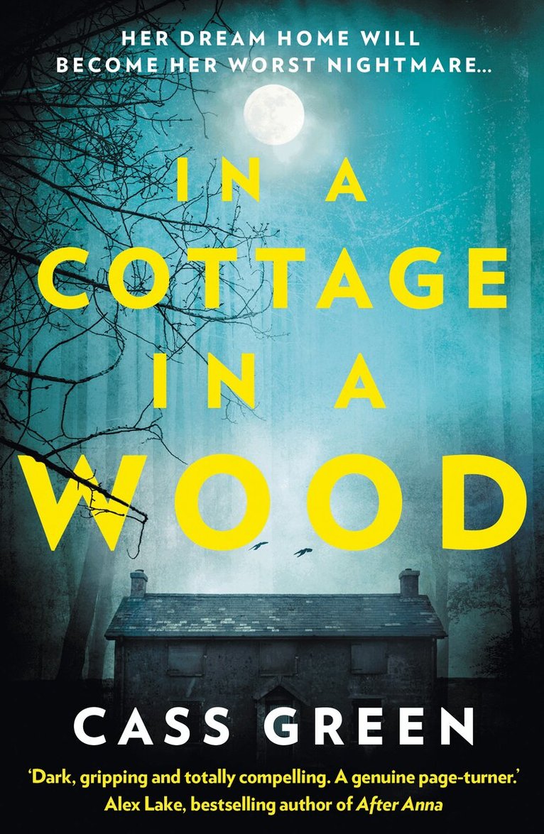 Cass Green - In a Cottage In a Wood, Häftad