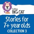 Stories for 7+ year olds: Collection 3 (Collins Big Cat Audio)