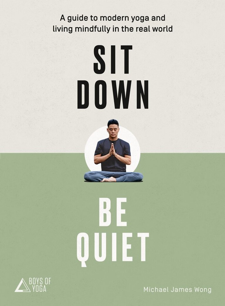 Sit Down, Be Quiet