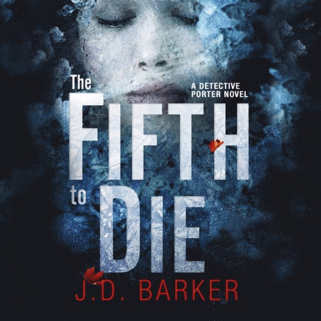 J.D. Barker - Fifth to Die, Ljudbok