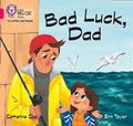 Bad Luck, Dad