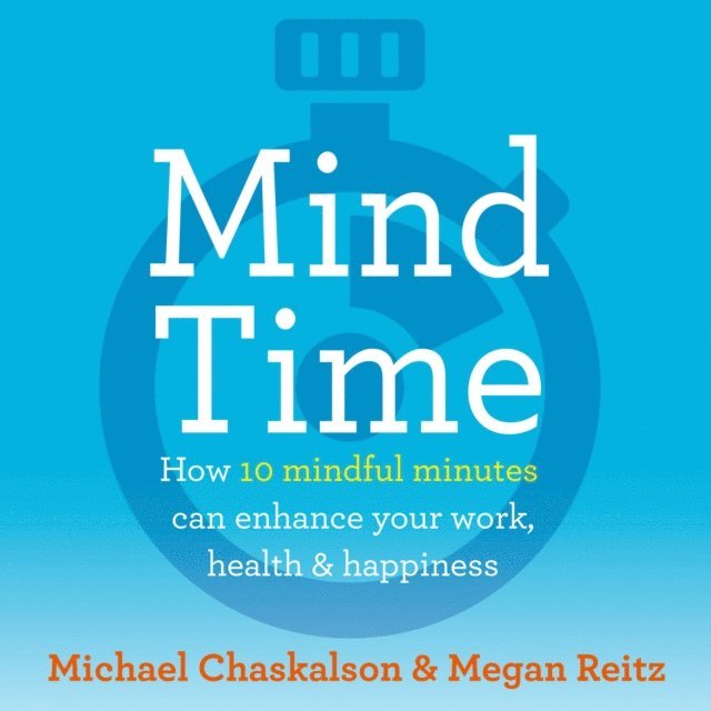Michael Chaskalson - Mind Time, Ljudbok