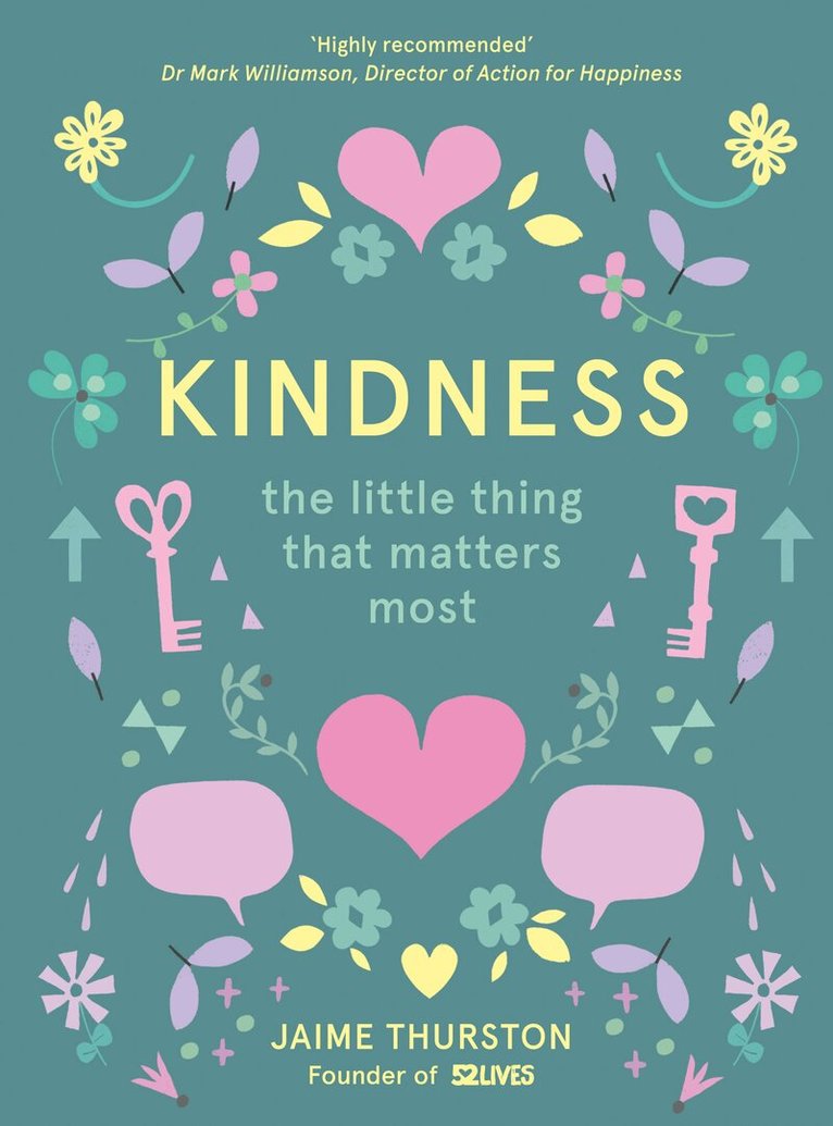 Jaime Thurston, 52 Lives - Kindness, Inbunden
