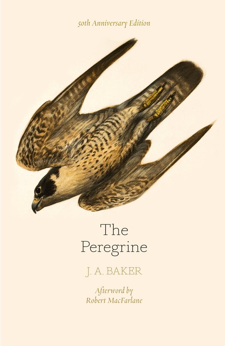 J. A. Baker, John Fanshawe - Peregrine: 50th Anniversary Edition, E-bok