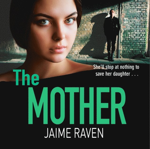 Jaime Raven - Mother, Ljudbok