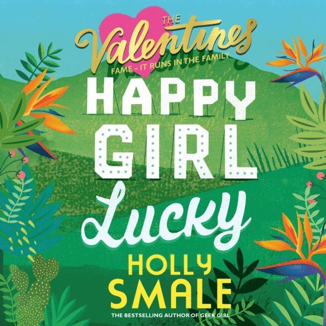 Holly Smale - Happy Girl Lucky, Ljudbok