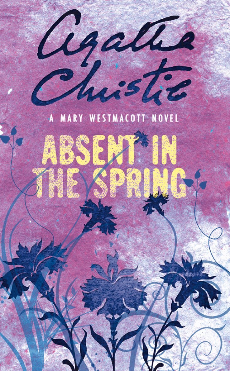 Agatha Christie - Absent in the Spring, Häftad