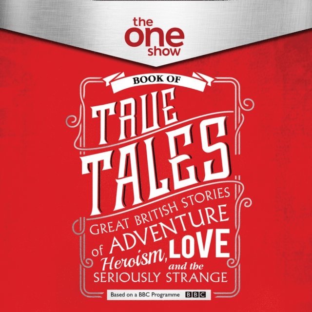 Antonia Beamish - One Show Book of True Tales, Ljudbok