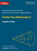Cambridge International AS & A Level Further Mathematics Further Pure Mathematics 2 Student's Book