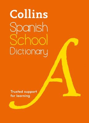 Spanish School Dictionary av Collins Dictionaries
