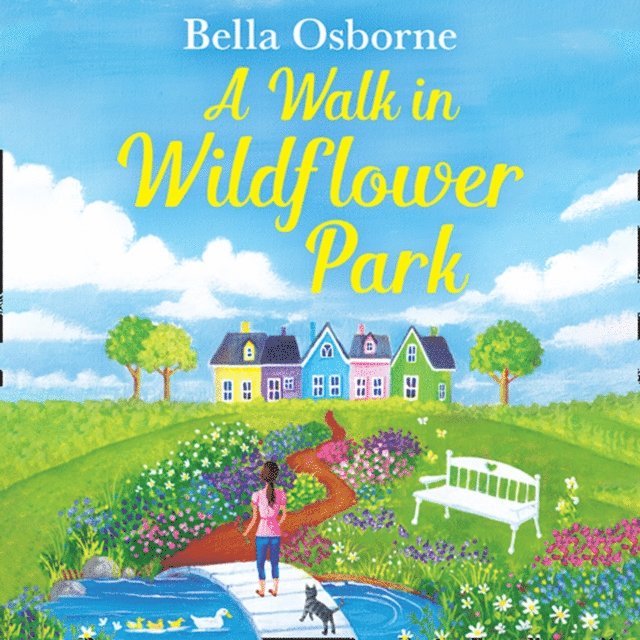 Bella Osborne - Walk in Wildflower Park, Ljudbok