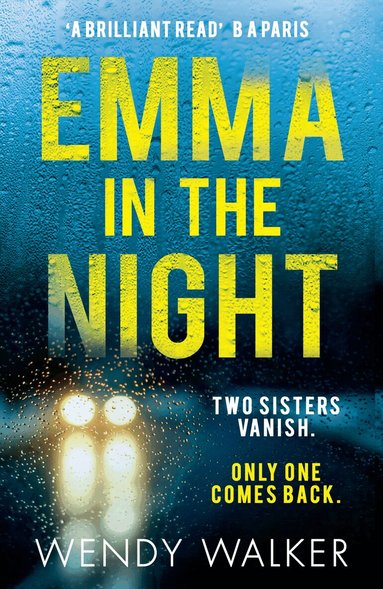 Wendy Walker - Emma in the Night, E-bok