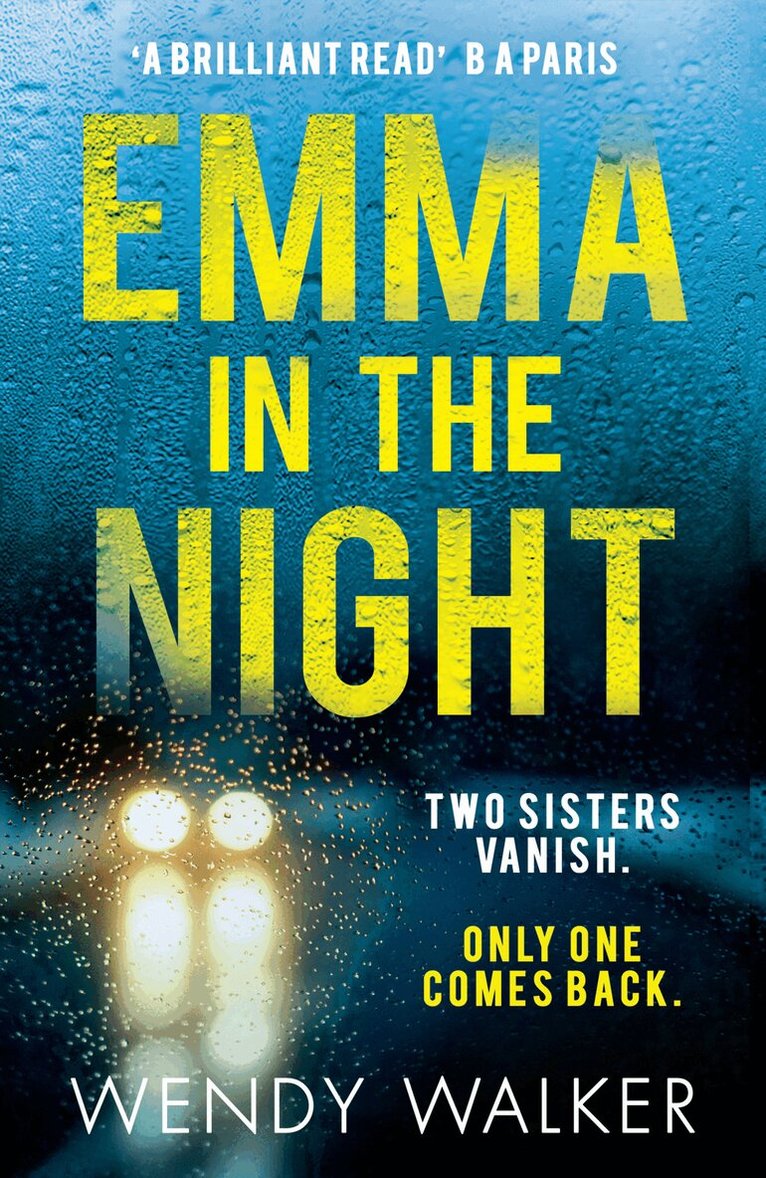 Wendy Walker - Emma in the Night, E-bok