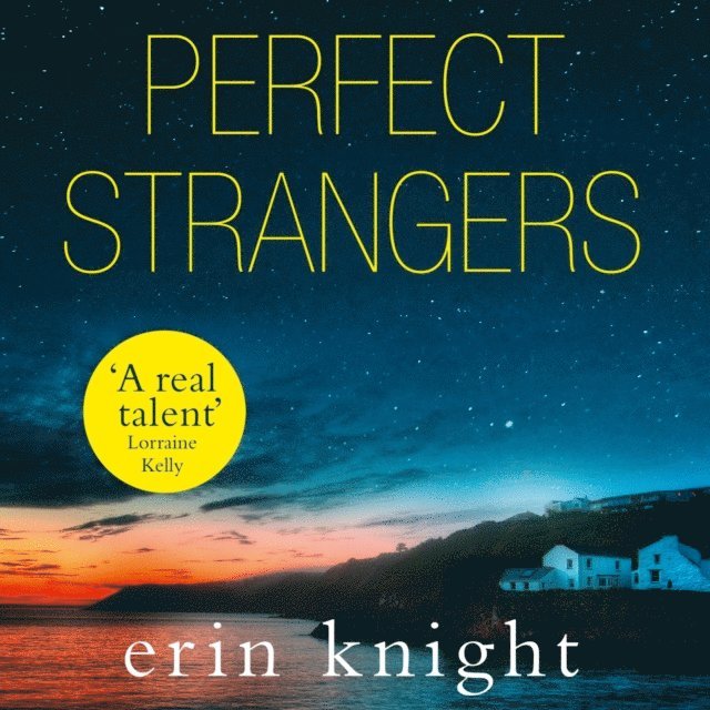 Erin Knight - Perfect Strangers, Ljudbok