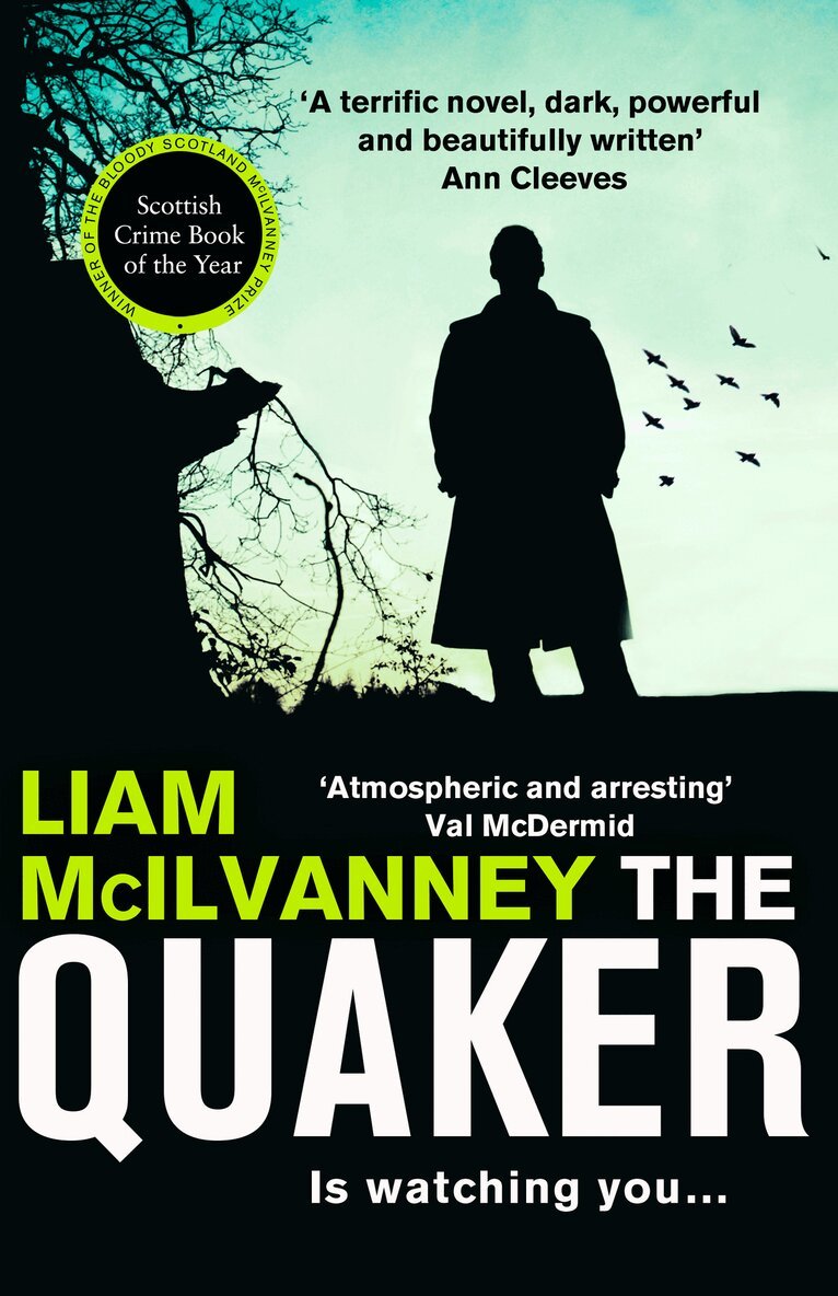 Liam McIlvanney - Quaker, E-bok