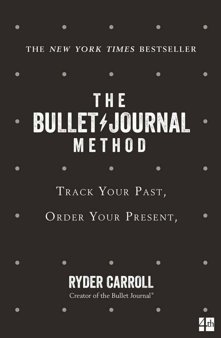 Ryder Carroll - Bullet Journal Method, E-bok