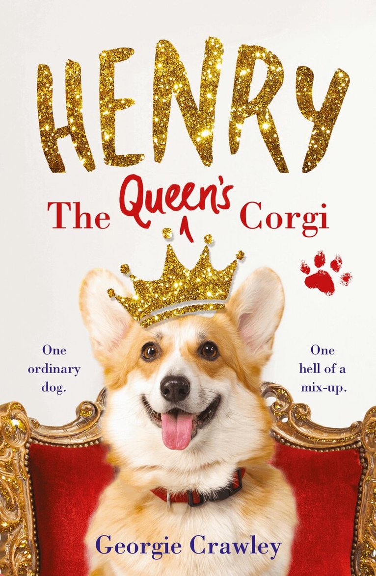 Georgie Crawley - Henry the Queen’s Corgi, Inbunden