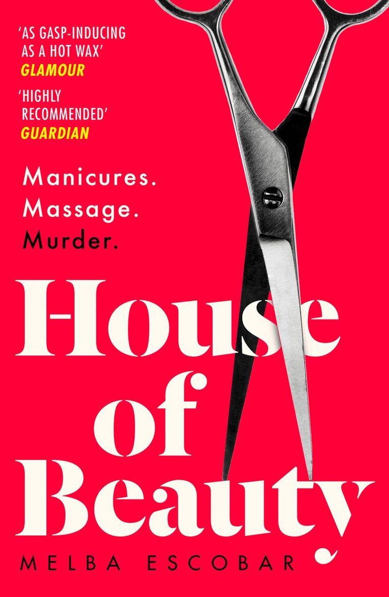 Melba Escobar - House of Beauty, E-bok