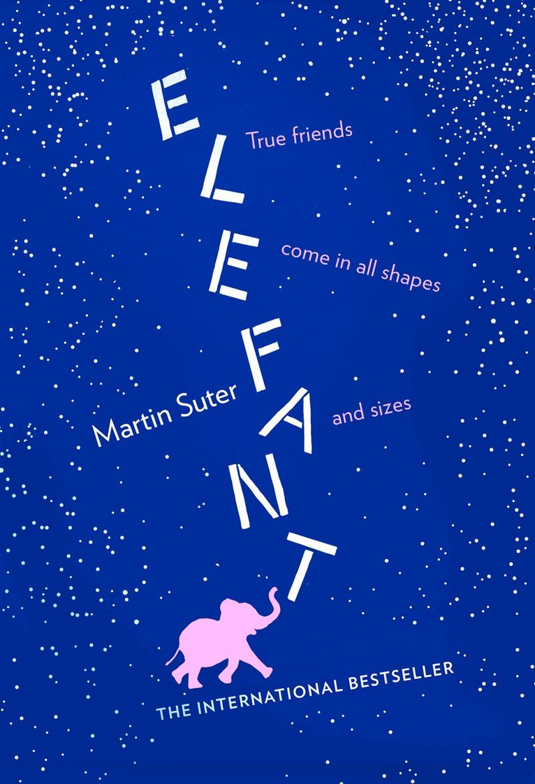 Martin Suter - Elefant, E-bok