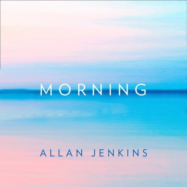 Allan Jenkins - Morning, Ljudbok