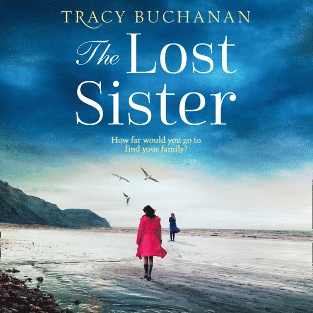 Tracy Buchanan - Lost Sister, Ljudbok