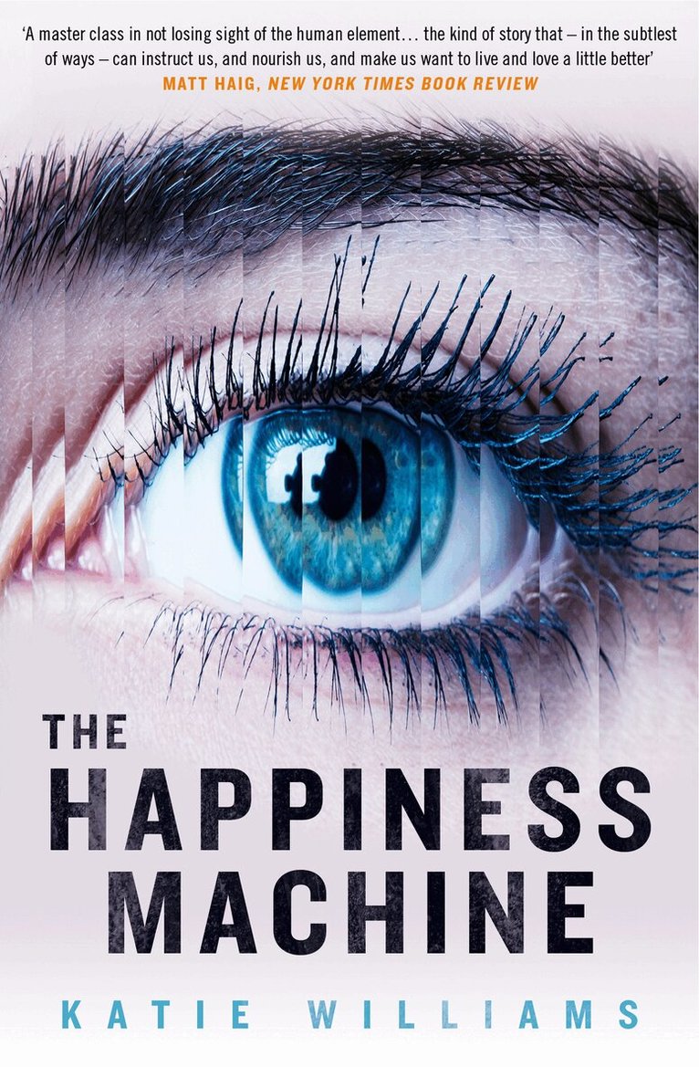 Katie Williams - Happiness Machine, E-bok