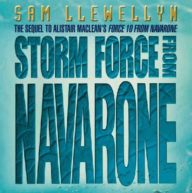 Sam Llewellyn - Storm Force from Navarone, Ljudbok