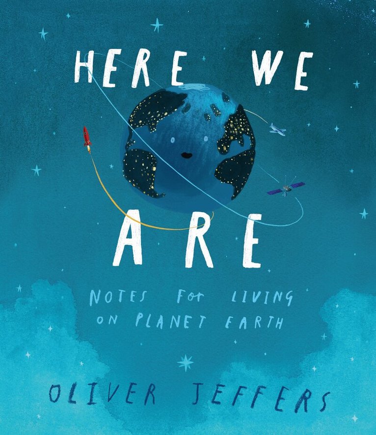 Oliver Jeffers - Here We Are, E-bok