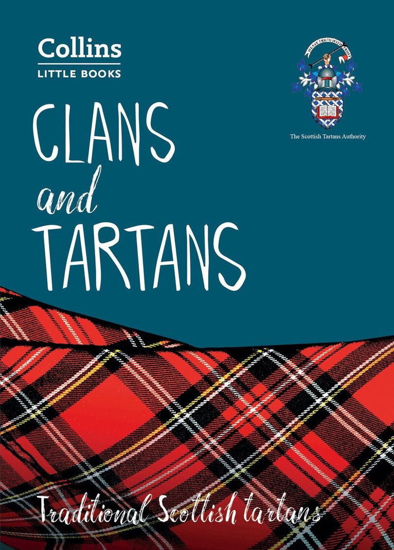 Scottish Tartans Authority - Clans and Tartans, E-bok