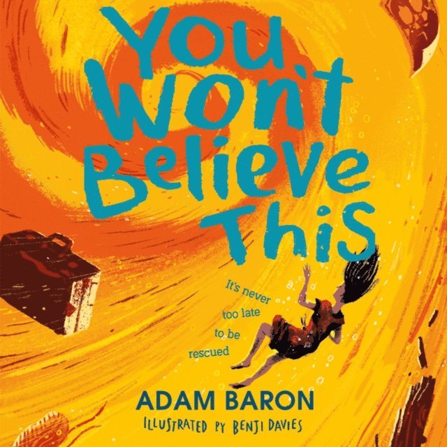 Adam Baron - You Won't Believe This, Ljudbok