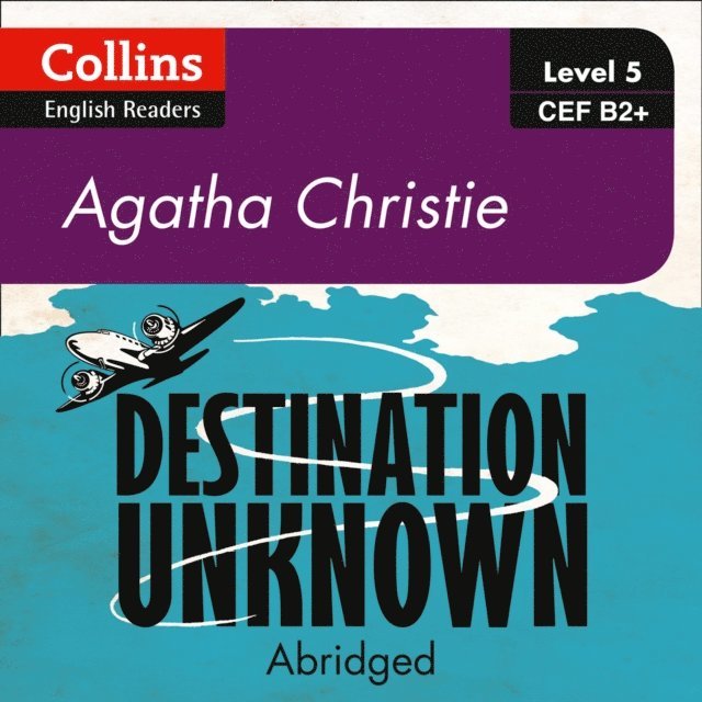 Agatha Christie - Destination Unknown, Ljudbok