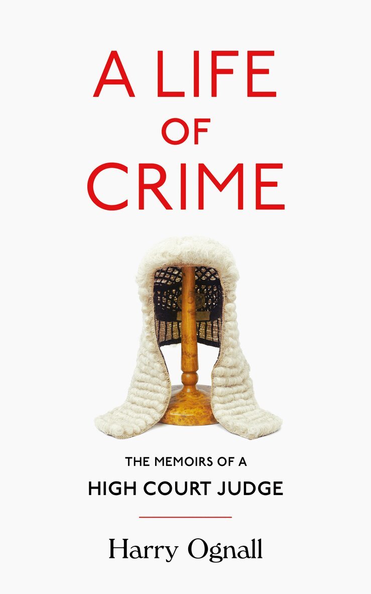 Harry Ognall - Life of Crime, E-bok