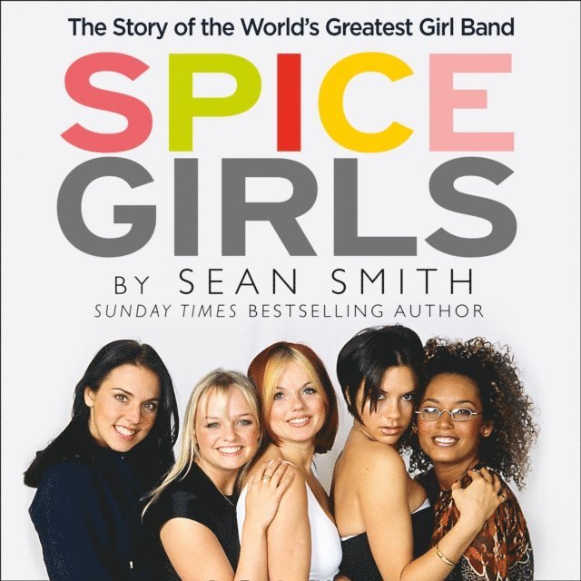 Sean Smith - Spice Girls, Ljudbok