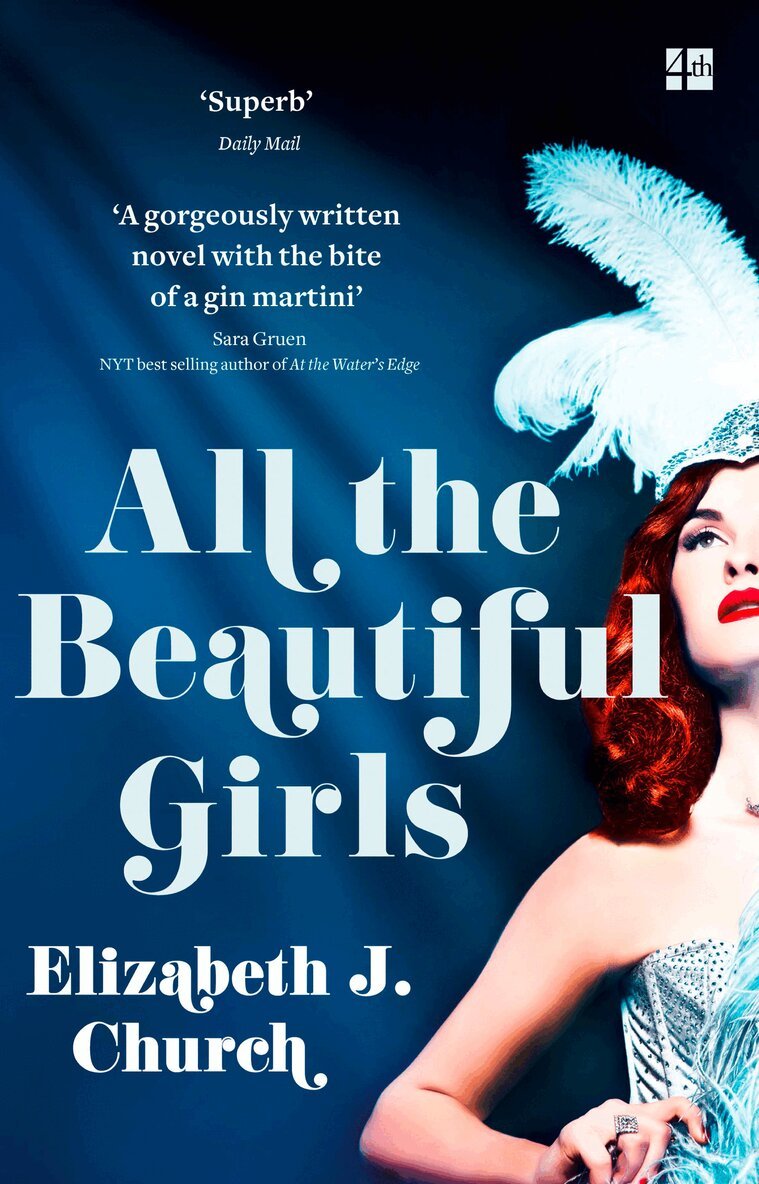 Elizabeth J Church - All the Beautiful Girls, Häftad