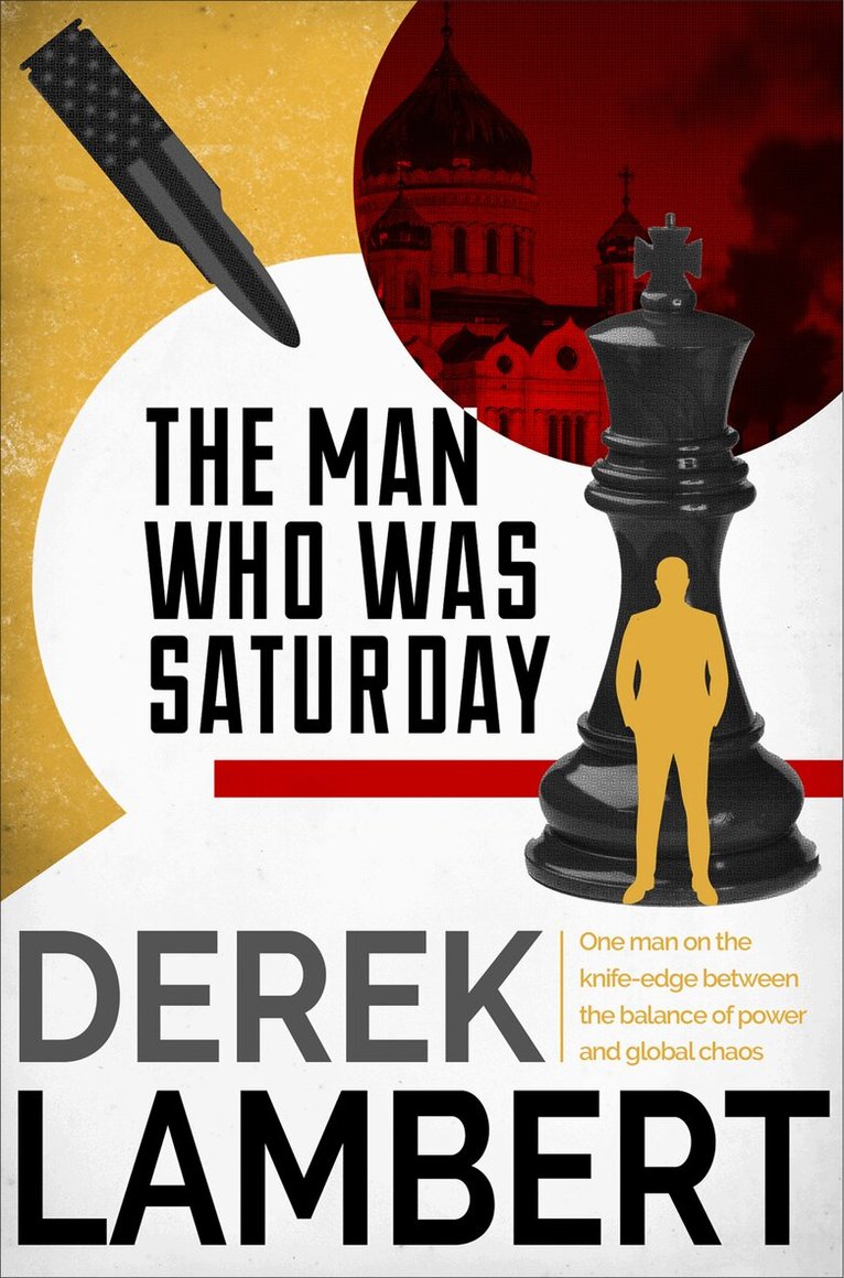Derek Lambert - Man Who Was Saturday, E-bok. Tillgänglighet: Lägg i varukorg