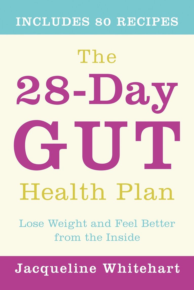 Jacqueline Whitehart - 28-Day Gut Health Plan, E-bok. Tillgänglighet: Lägg i varukorg