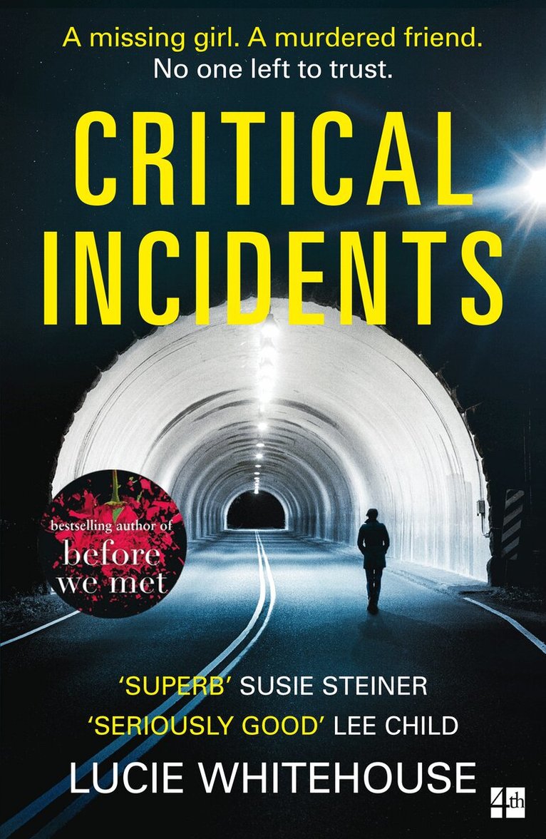 Lucie Whitehouse - Critical Incidents, E-bok